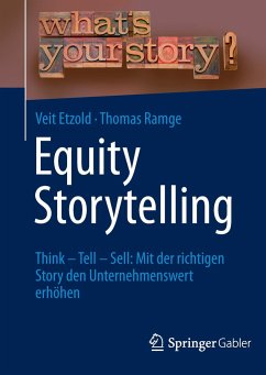 Equity Storytelling - Etzold, Veit;Ramge, Thomas