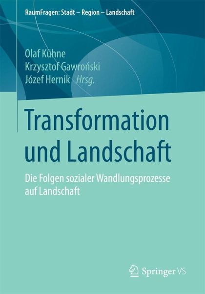Transformation und Landschaft Transformation und Landschaft