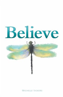 Believe - Vickers, Michelle