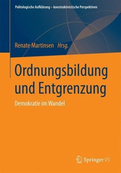 Ordnungsbildung und Entgrenzung