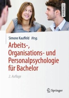 Arbeits-, Organisations- und Personalpsychologie für Bachelor