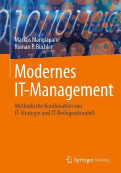 Modernes IT-Management - Mangiapane, Markus;Büchler, Roman P.