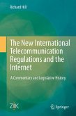 The New International Telecommunication Regulations and the Internet