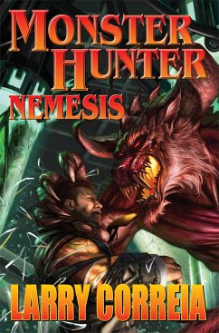 Monster Hunter Nemesis Signed Edition - Correia, Larry