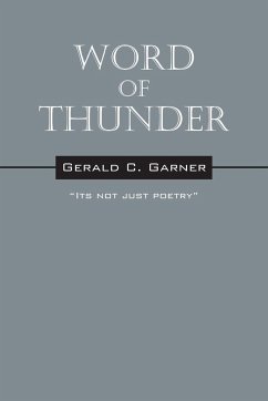 Word of Thunder - Garner, Gerald C.