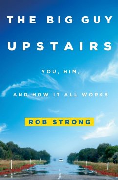 The Big Guy Upstairs - Strong, Rob