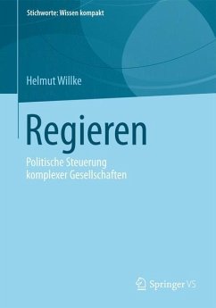 Regieren - Willke, Helmut