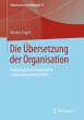Die Übersetzung der Organisation - Bild 1