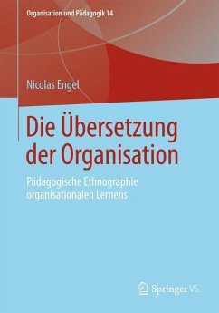 Die Übersetzung der Organisation - Engel, Nicolas