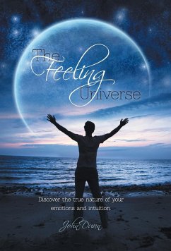 The Feeling Universe - Dunn, John