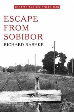 Escape from Sobibor von Richard Rashke - englisches Buch - bücher.de