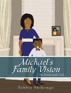 Michael's Family Vision - Shikongo, Febbie