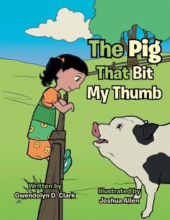 The Pig That Bit My Thumb
