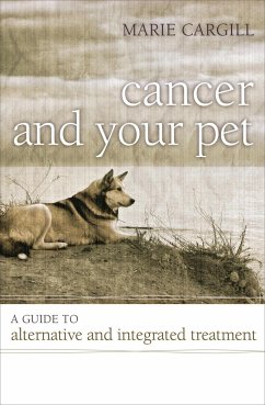 Cancer and Your Pet - Cargill, Marie