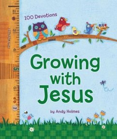 Growing with Jesus - Holmes, Andy