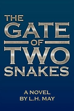 The Gate of Two Snakes