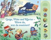Geige, Flöte und Klavier - Hörst du, wer da musiziert? Geige, Flöte und Klavier - Hörst du, wer da musiziert?