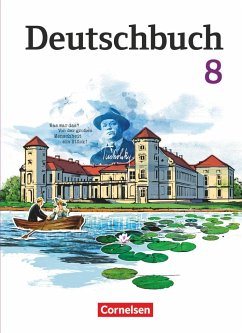 Deutschbuch Gymnasium 8. Schuljahr. Schülerbuch. Östliche Bundesländer und Berlin - Schenk, Gerhild;Patzelt, Birgit;Scheuringer-Hillus, Luzia