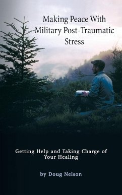 Cover Making Peace with Military Post-Traumatic Stress
