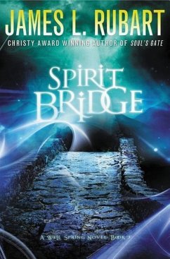 Spirit Bridge - Rubart, James L
