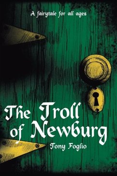 The Troll of Newburg - Foglio, Tony