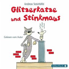 Glitzerkatze und Stinkmaus - Steinhöfel, Andreas