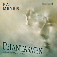 Phantasmen - Meyer, Kai