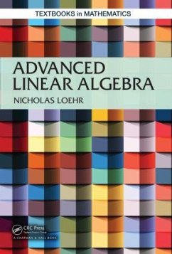 Advanced Linear Algebra - Loehr, Nicholas A