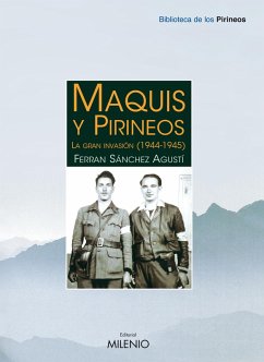 Maquis y Pirineos (eBook, PDF) - Sánchez Agustí, Ferran