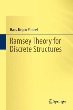 Ramsey Theory for Discrete Structures - Prömel, Hans Jürgen