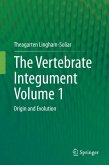 The Vertebrate IntegumentVolume 1