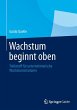 Wachstum beginnt oben - Bild 1