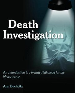 Death Investigation - Bucholtz, Ann L.