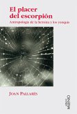 El placer del escorpión (eBook, PDF) El placer del escorpión (eBook, PDF)