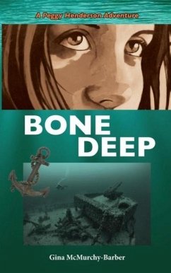 Bone Deep - McMurchy-Barber, Gina