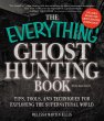 The Everything Ghost Hunting Book - Bild 1