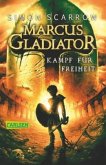 Kampf für Freiheit / Marcus Gladiator Bd.1 Kampf für Freiheit / Marcus Gladiator Bd.1