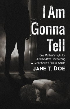 I Am Gonna Tell - Doe, Jane T.