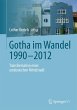 Gotha im Wandel 1990-2012 - Bild 1