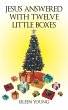Jesus Answered with Twelve Little Boxes - Bild 1