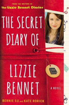 The Secret Diary of Lizzie Bennet - Su, Bernie; Rorick, Kate
