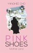 Pink Shoes - Bild 1