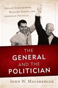 The General and the Politician - Malsberger, John W