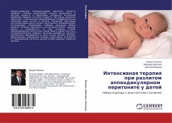 Intensiwnaq terapiq pri razlitom appendikulqrnom peritonite u detej - Jusupov, Shuhrat;Shamsiev, Zhamshid;Ryazancev, Viktor