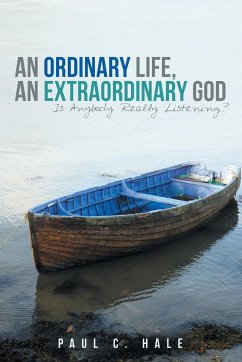 An Ordinary Life, an Extraordinary God