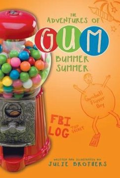 The Adventures of Gum - Brothers, Julie