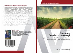 Frausein ¿ Gesellschaftszwang? - Gandler, Andrea