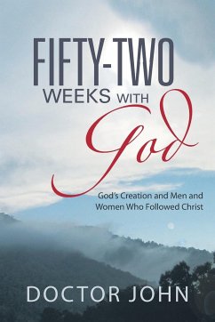 Fifty-Two Weeks with God - Doctor John