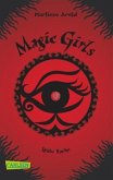 Späte Rache / Magic Girls Bd.6