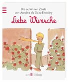 Der Kleine Prinz - Liebe Wünsche